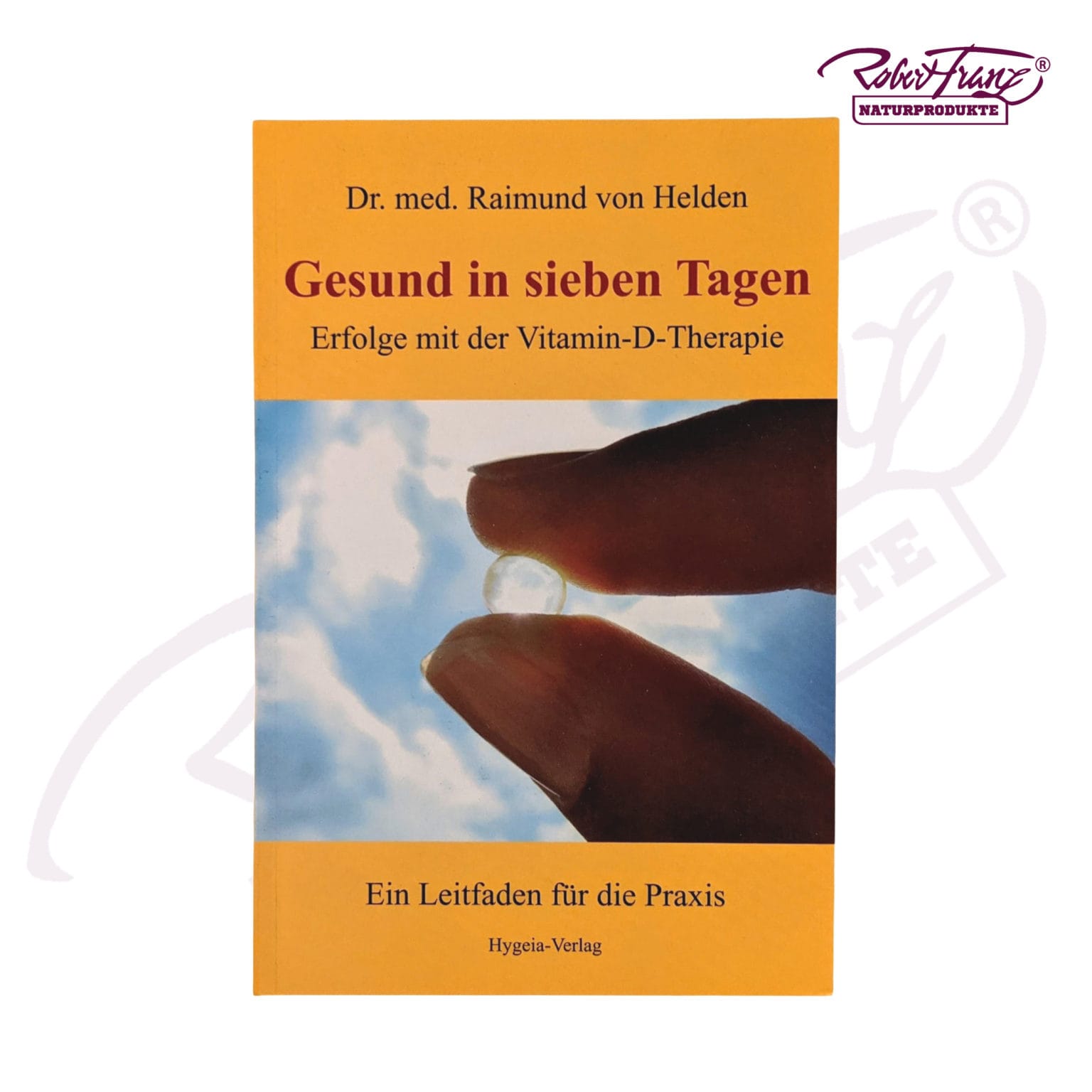 Robert Franz Vitamin D3 jetzt im Shop erhätlich Vitamin D3